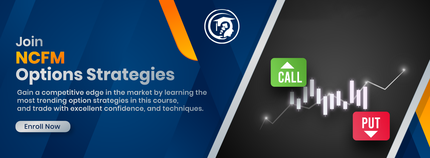 ncfm options trading strategies module